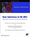 User interfaces in VB. NET : windows forms and custom controls